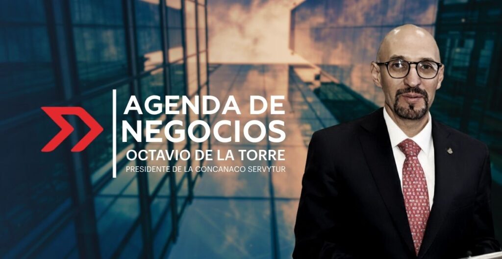 Octavio de la Torre Columna Agenda de Negocios